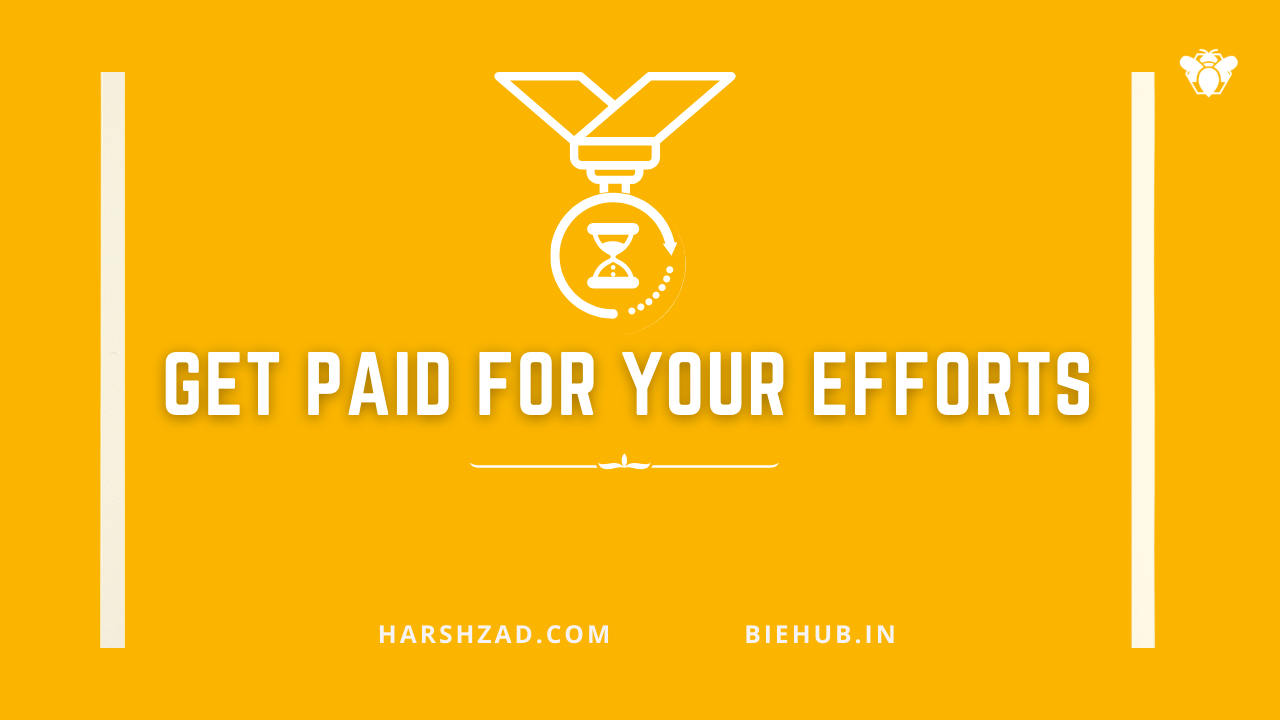 Read more about the article Get Paid For Your Efforts – Entrepreneur by Harshzad